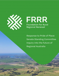 Response to Pride of Place: Senate Standing Committee Inquiry into the future of Regional Australia