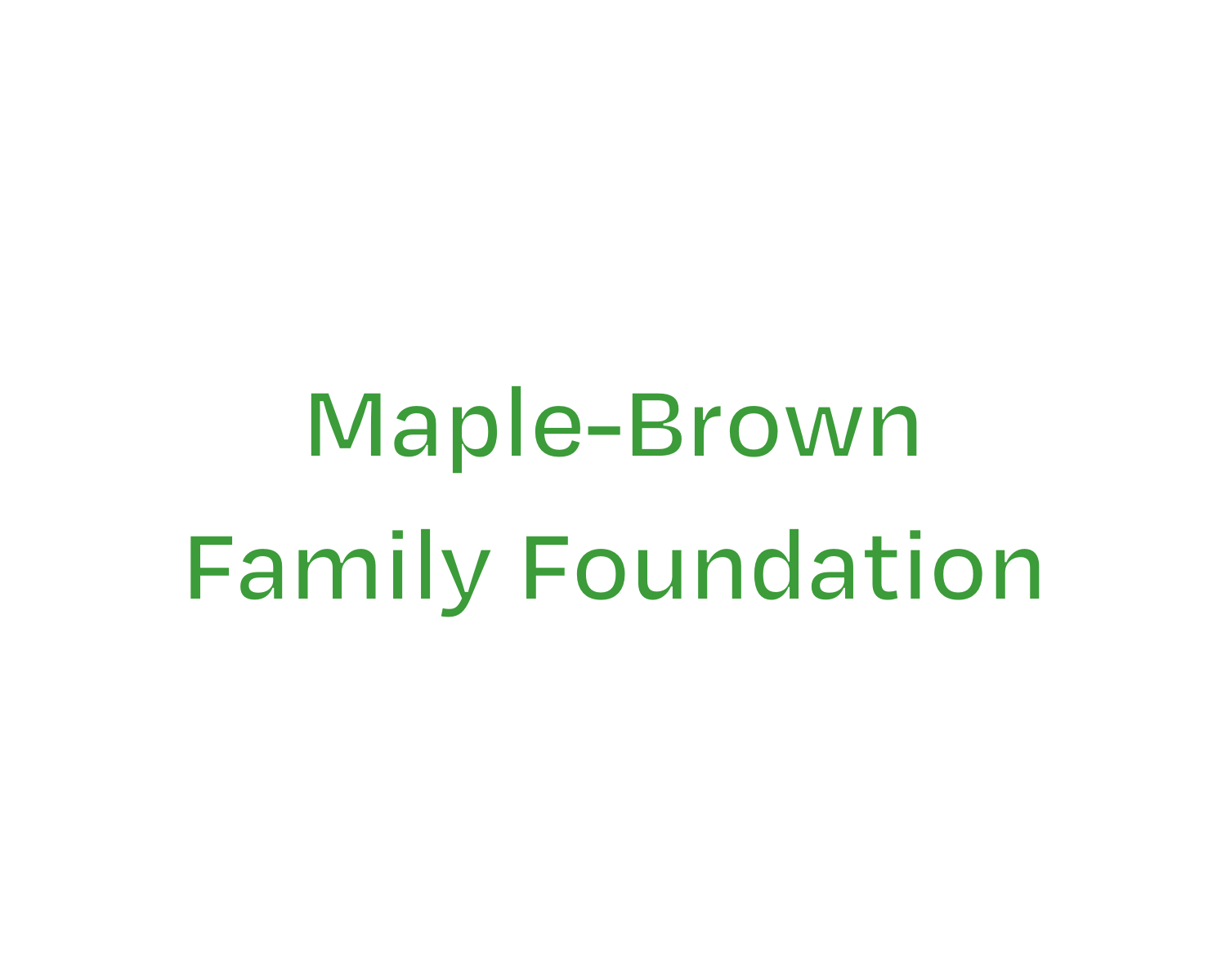 Maple-Brown Family Foundation